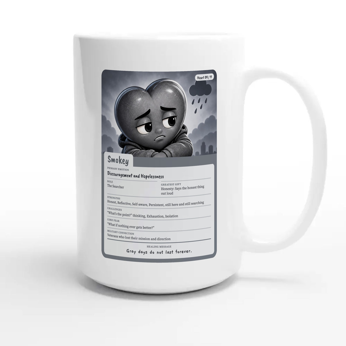 Smokey: The Searcher heart card for veteran discouragement and hopelessness awareness — 15oz white coffee mug