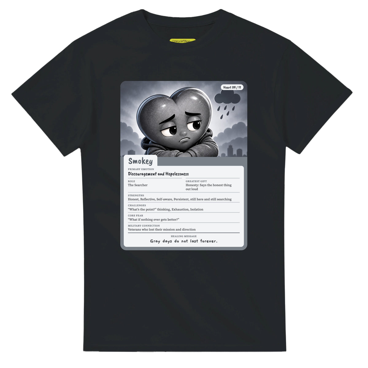 Smokey: The Searcher heart card for veteran discouragement and hopelessness awareness — black unisex t-shirt