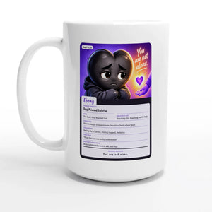 Ebony: The Heart Who Reached Out heart card for veteran deep pain and isolation awareness — 15oz coffee mug, other side