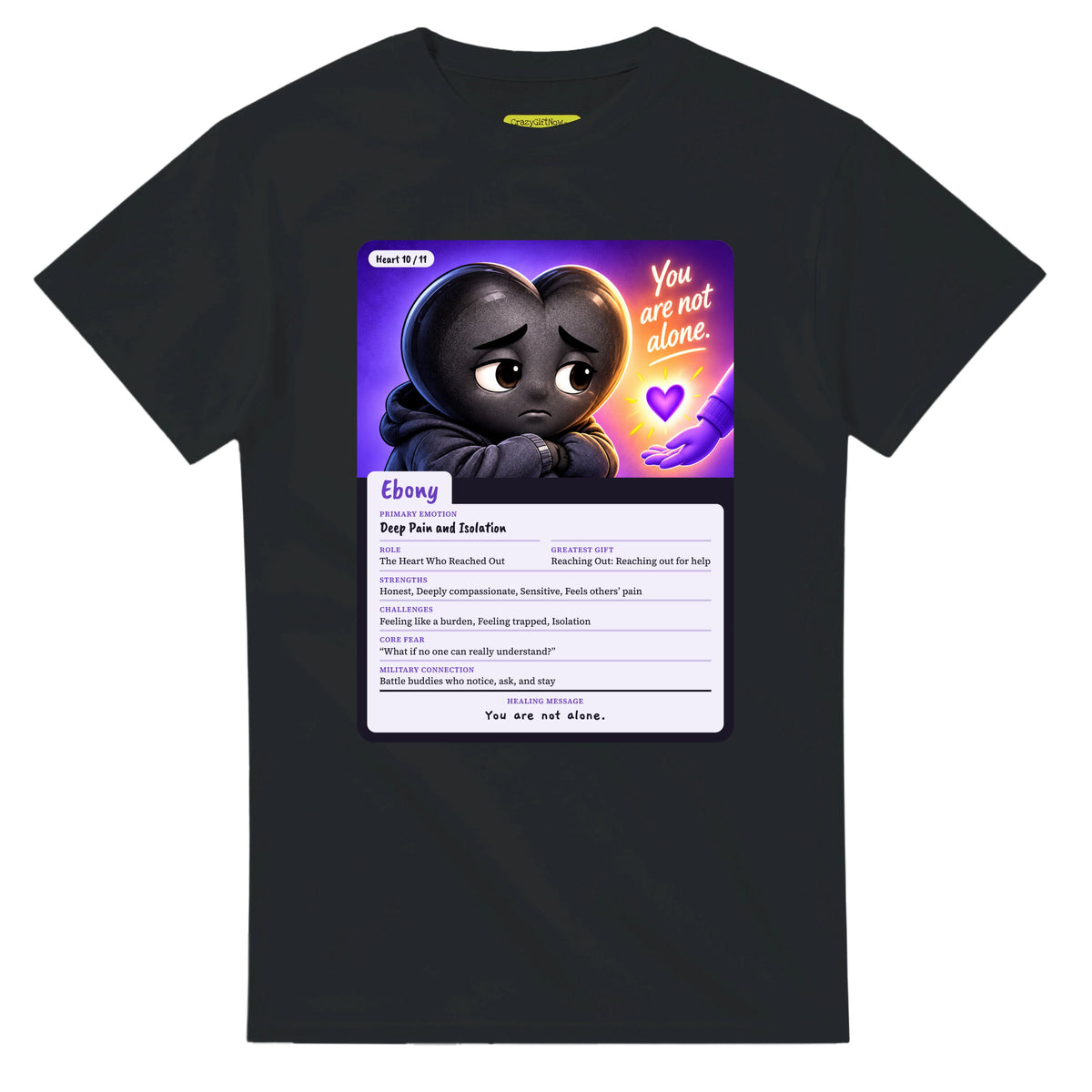 Ebony: The Heart Who Reached Out heart card for veteran deep pain and isolation awareness — black unisex t-shirt