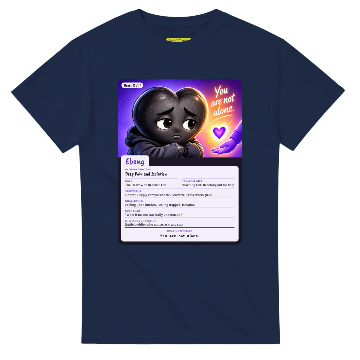 Ebony: The Heart Who Reached Out heart card for veteran deep pain and isolation awareness — navy unisex t-shirt
