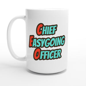 Chief Easygoing Officer — 15oz coffee mug, other side