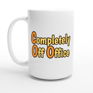 Completely Off Office — 15oz coffee mug, other side