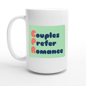 Couples Prefer Romance — 15oz coffee mug, other side
