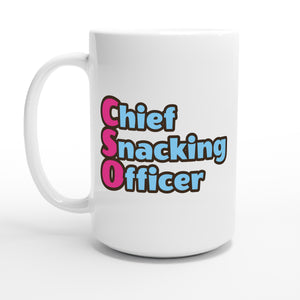 Chief Snacking Officer — 15oz coffee mug, other side