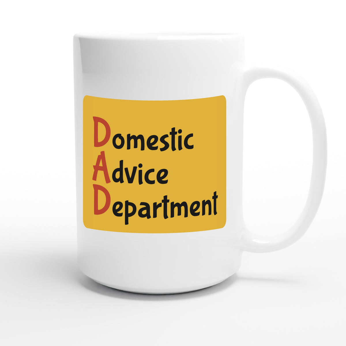 Domestic Advice Department — funny 15oz white coffee mug