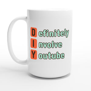 Definitely Involve Youtube — 15oz coffee mug, other side