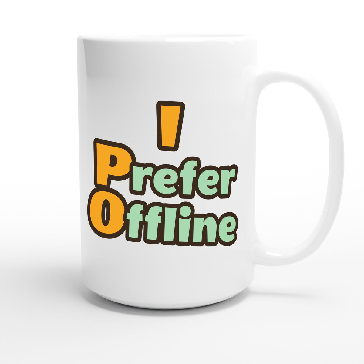I Prefer Offline — funny 15oz white coffee mug