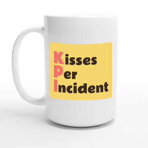 Kisses Per Incident — 15oz coffee mug, other side