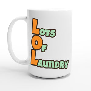 Lots of Laundry — 15oz coffee mug, other side