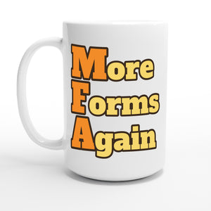 More Forms Again — 15oz coffee mug, other side