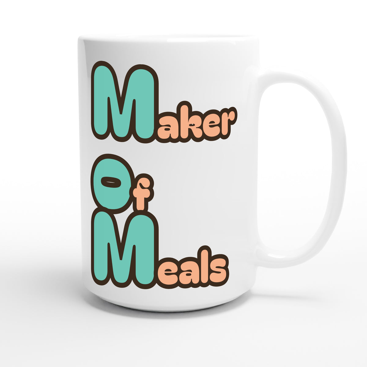 Maker of Meals — funny 15oz white coffee mug