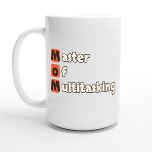 Master of Multitasking — 15oz coffee mug, other side