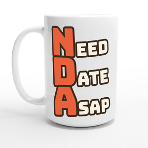 Need Date ASAP — 15oz coffee mug, other side