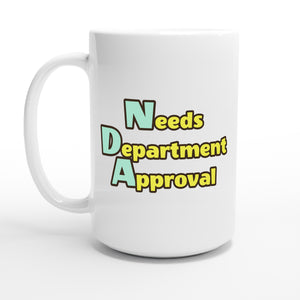 Needs Department Approval — 15oz coffee mug, other side