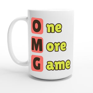One More Game — 15oz coffee mug, other side