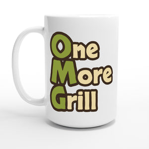 One More Grill — 15oz coffee mug, other side
