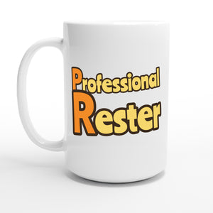 Professional Rester — 15oz coffee mug, other side