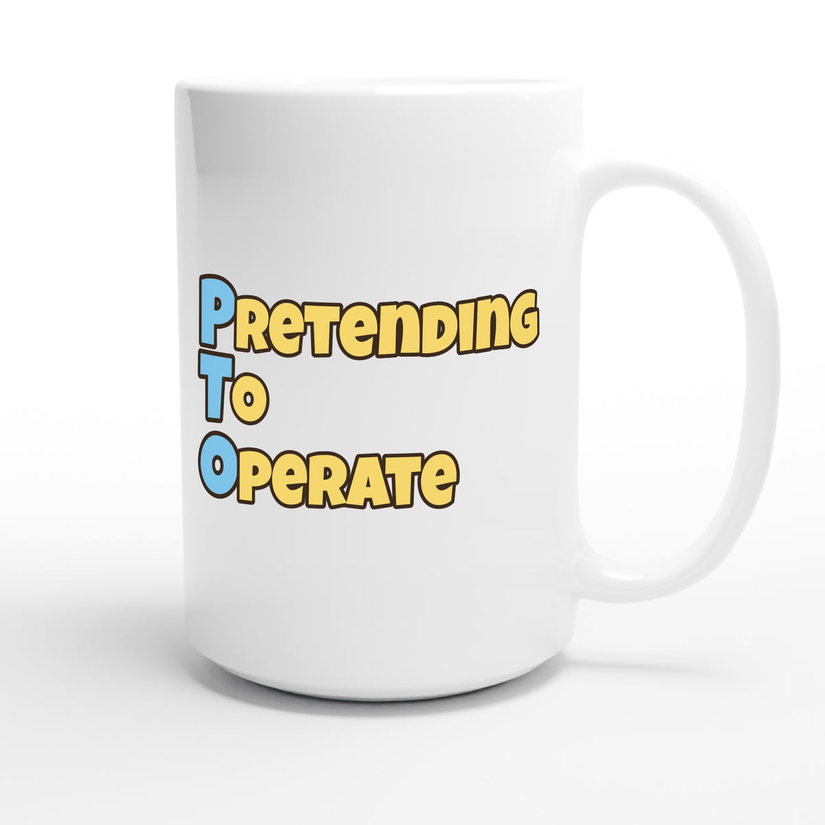 Pretending To Operate — funny 15oz white coffee mug