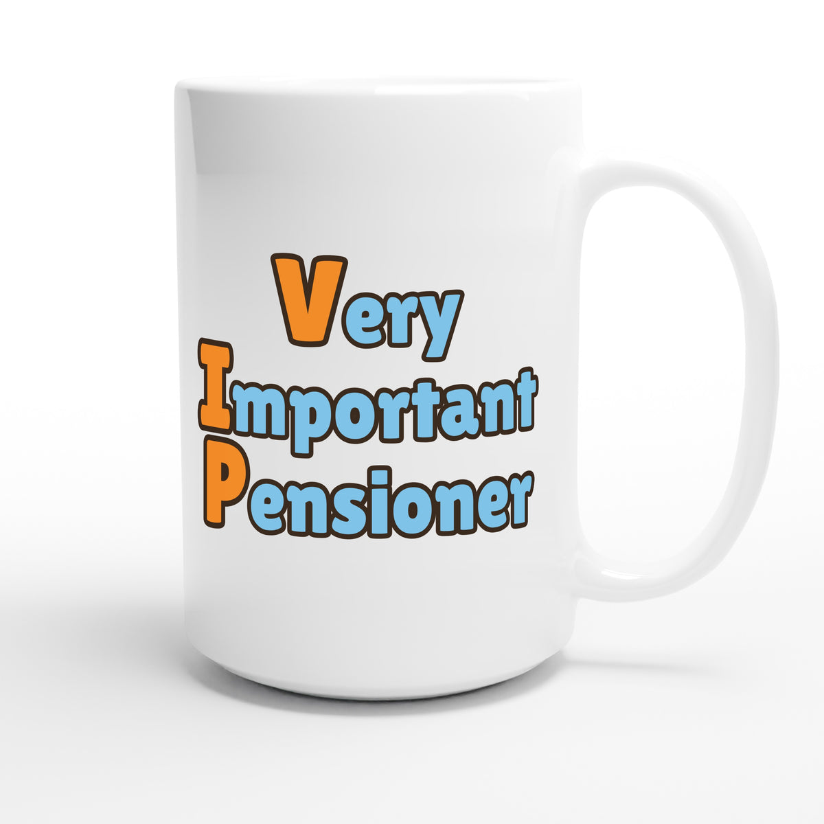 Very Important Pensioner — funny 15oz white coffee mug