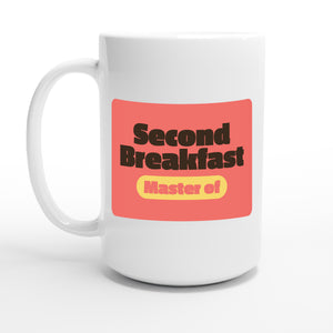 Master of Second Breakfast — 15oz coffee mug, other side