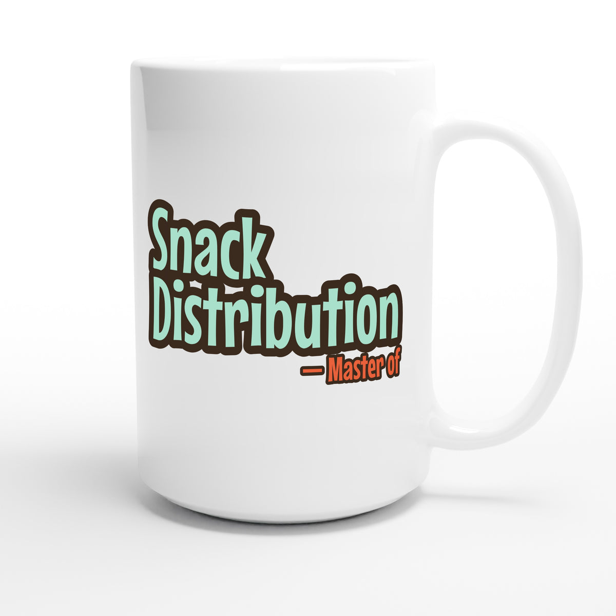 Master of Snack Distribution — funny 15oz white coffee mug
