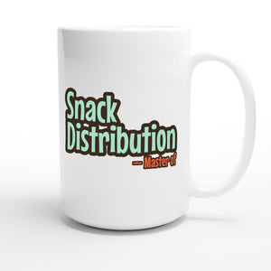 Master of Snack Distribution — funny 15oz white coffee mug