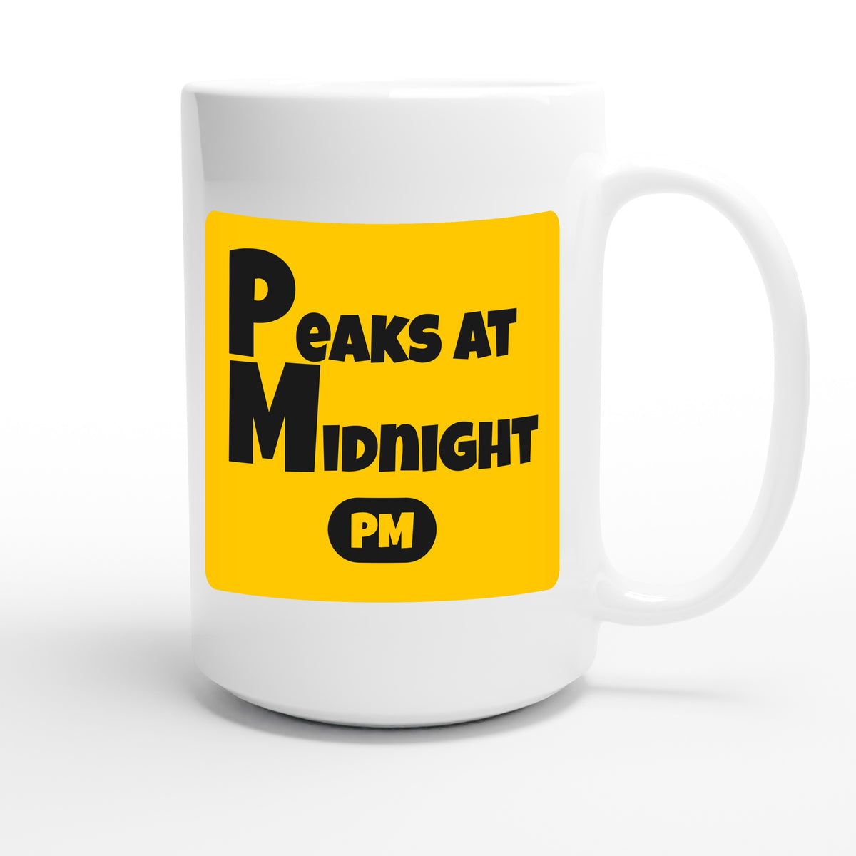 Peaks at Midnight — funny 15oz white coffee mug