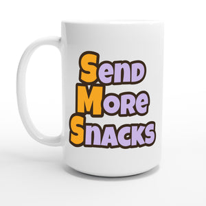 Send More Snacks — 15oz coffee mug, other side
