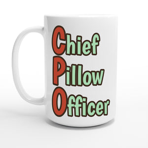 Chief Pillow Officer — 15oz coffee mug, other side