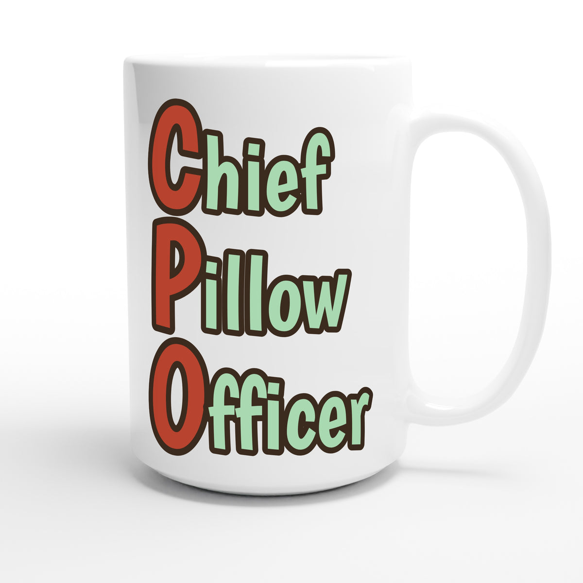 Chief Pillow Officer — funny 15oz white coffee mug