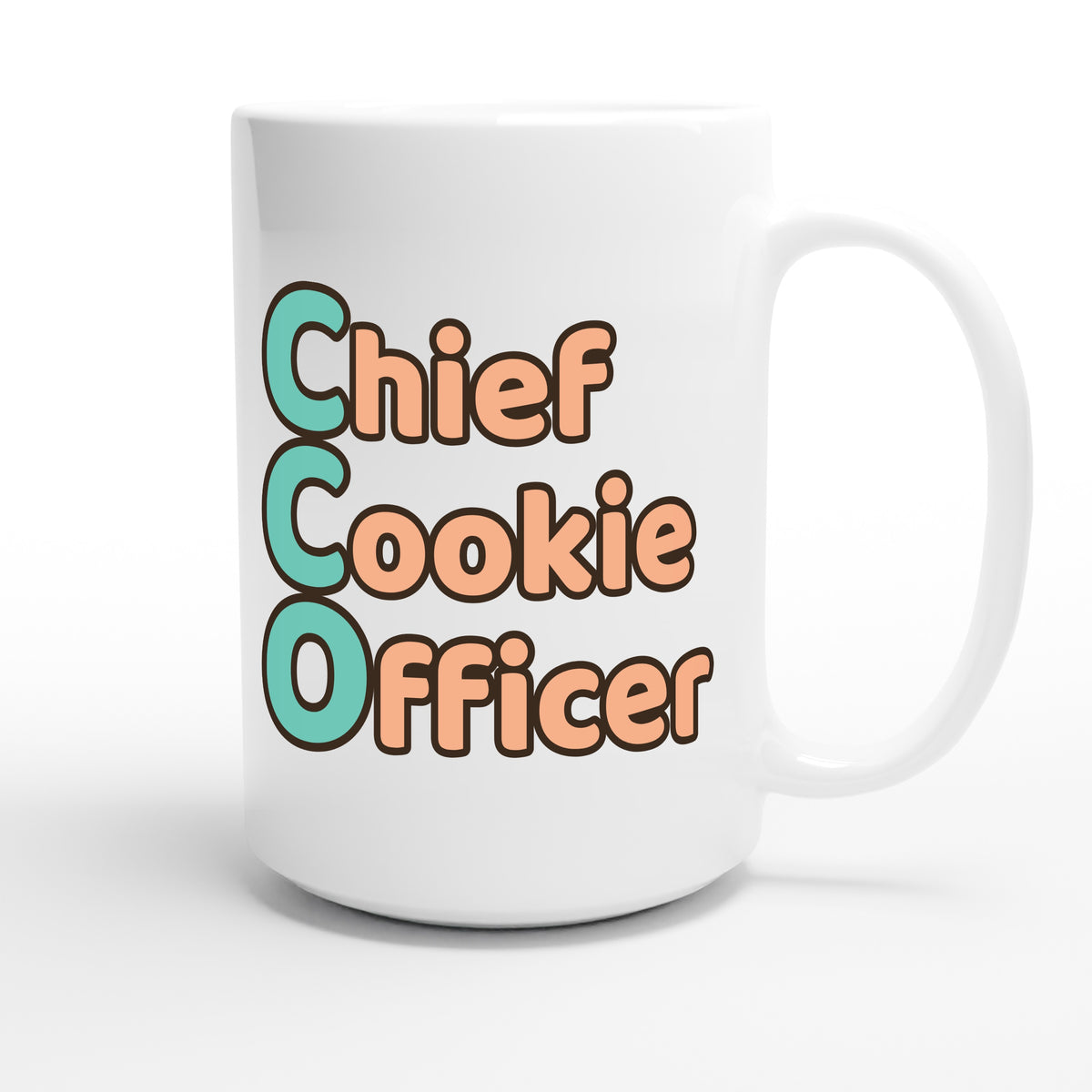 Chief Cookie Officer — funny 15oz white coffee mug