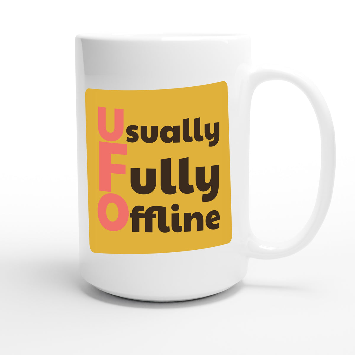 Usually Fully Offline — funny 15oz white coffee mug