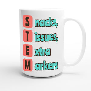 Snacks, Tissues, Extra Markers — funny 15oz white coffee mug
