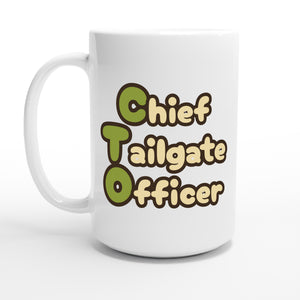Chief Tailgate Officer — 15oz coffee mug, other side