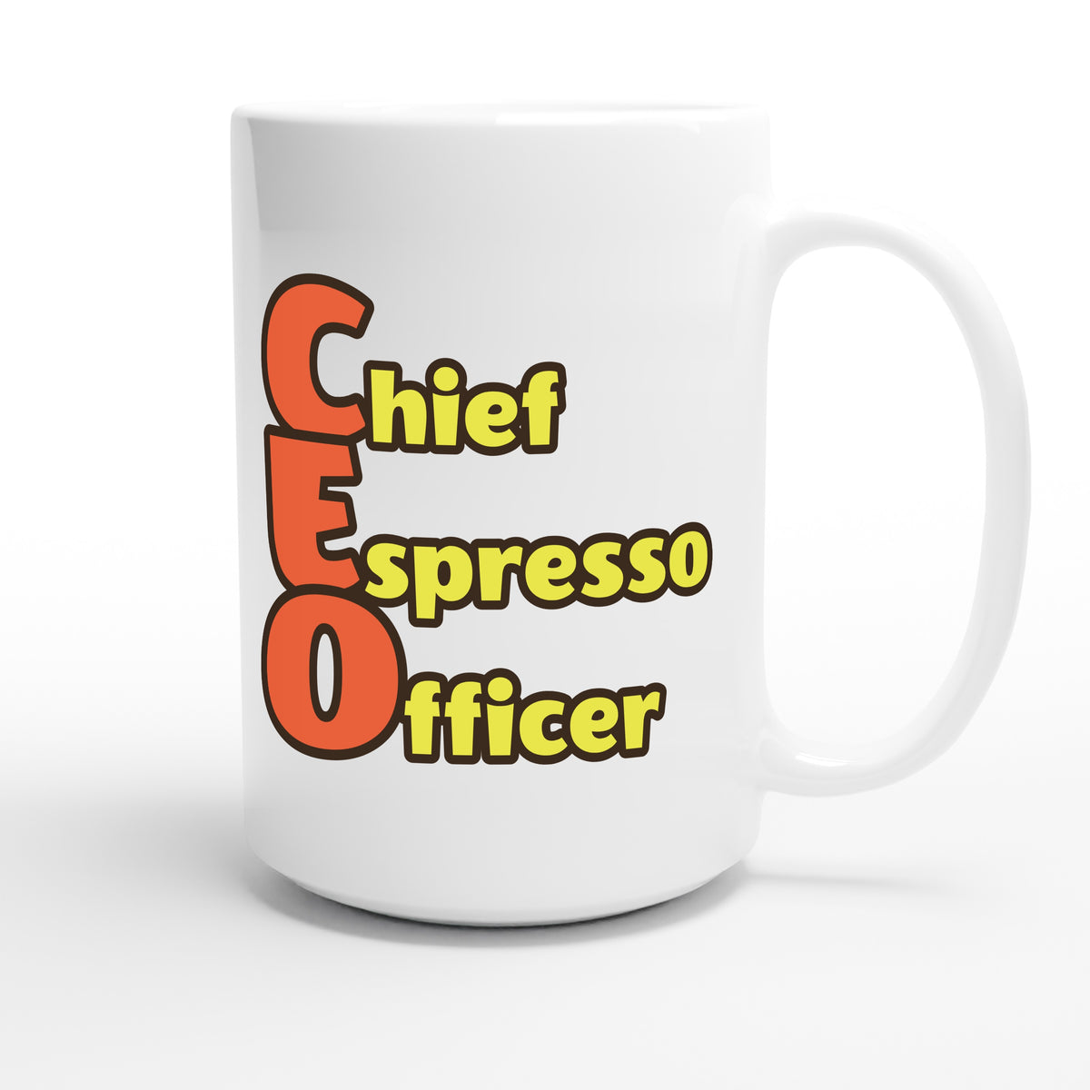 Chief Espresso Officer — funny 15oz white coffee mug