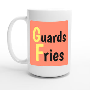 Guards Fries — 15oz coffee mug, other side