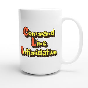 Command Line Intimidation — funny 15oz white coffee mug