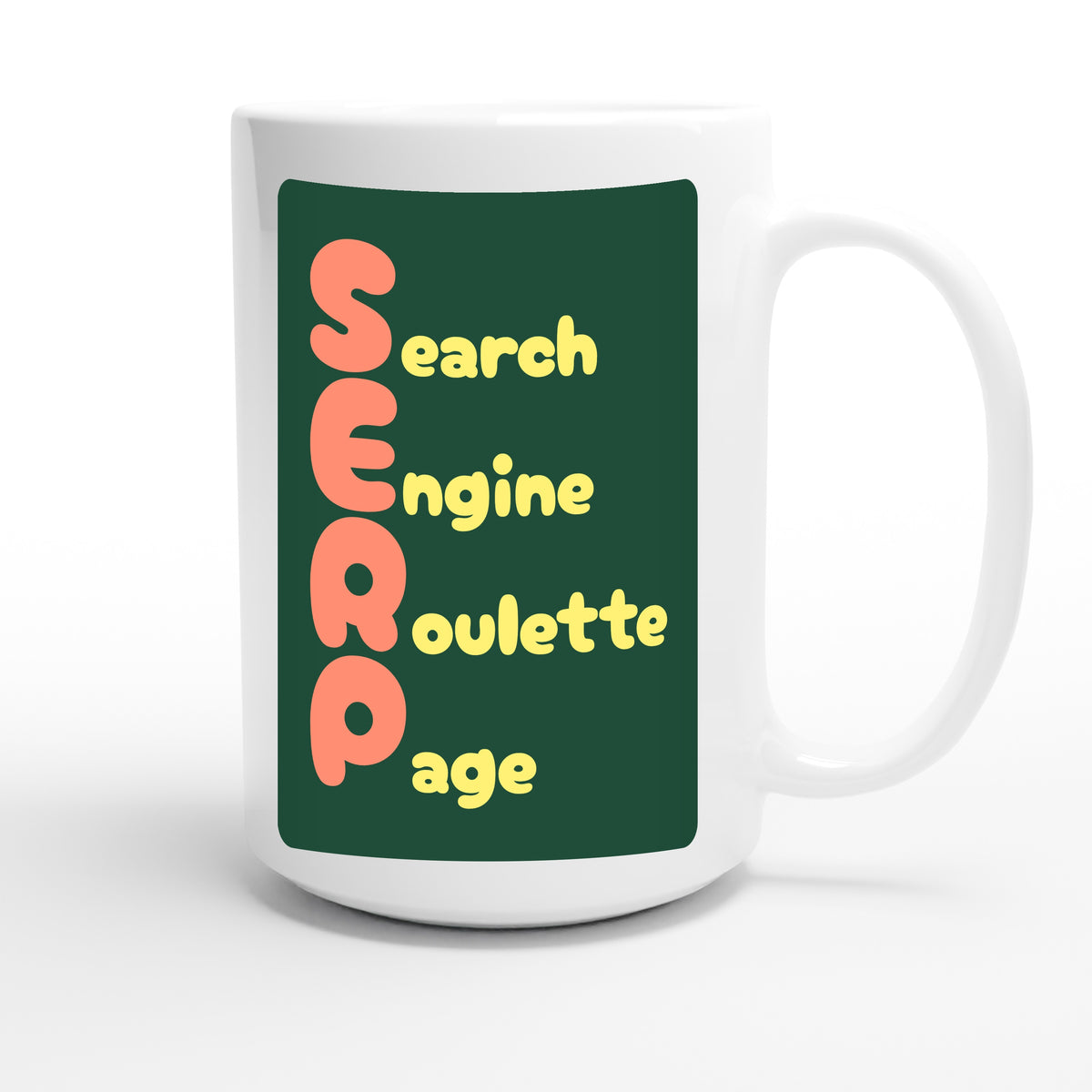 Search Engine Roulette Page — funny 15oz white coffee mug