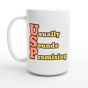 Usually Sounds Promising — 15oz coffee mug, other side