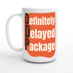 Definitely Delayed Package — 15oz coffee mug, other side