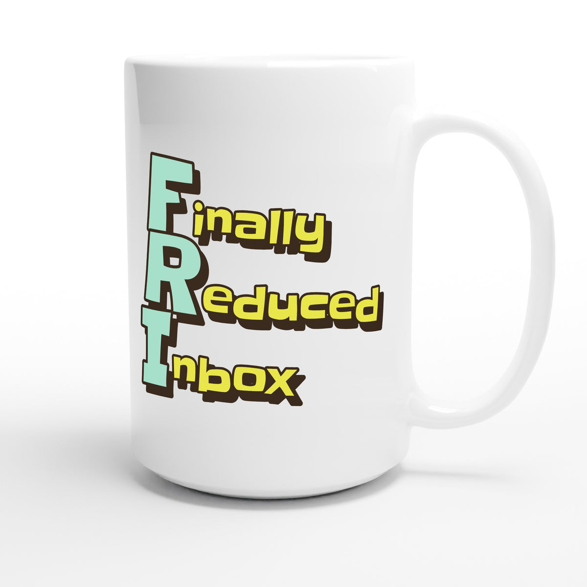 Finally Reduced Inbox — funny 15oz white coffee mug