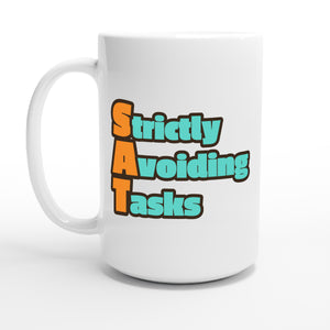 Strictly Avoiding Tasks — 15oz coffee mug, other side