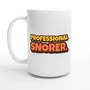 Professional Snorer — 15oz coffee mug, other side