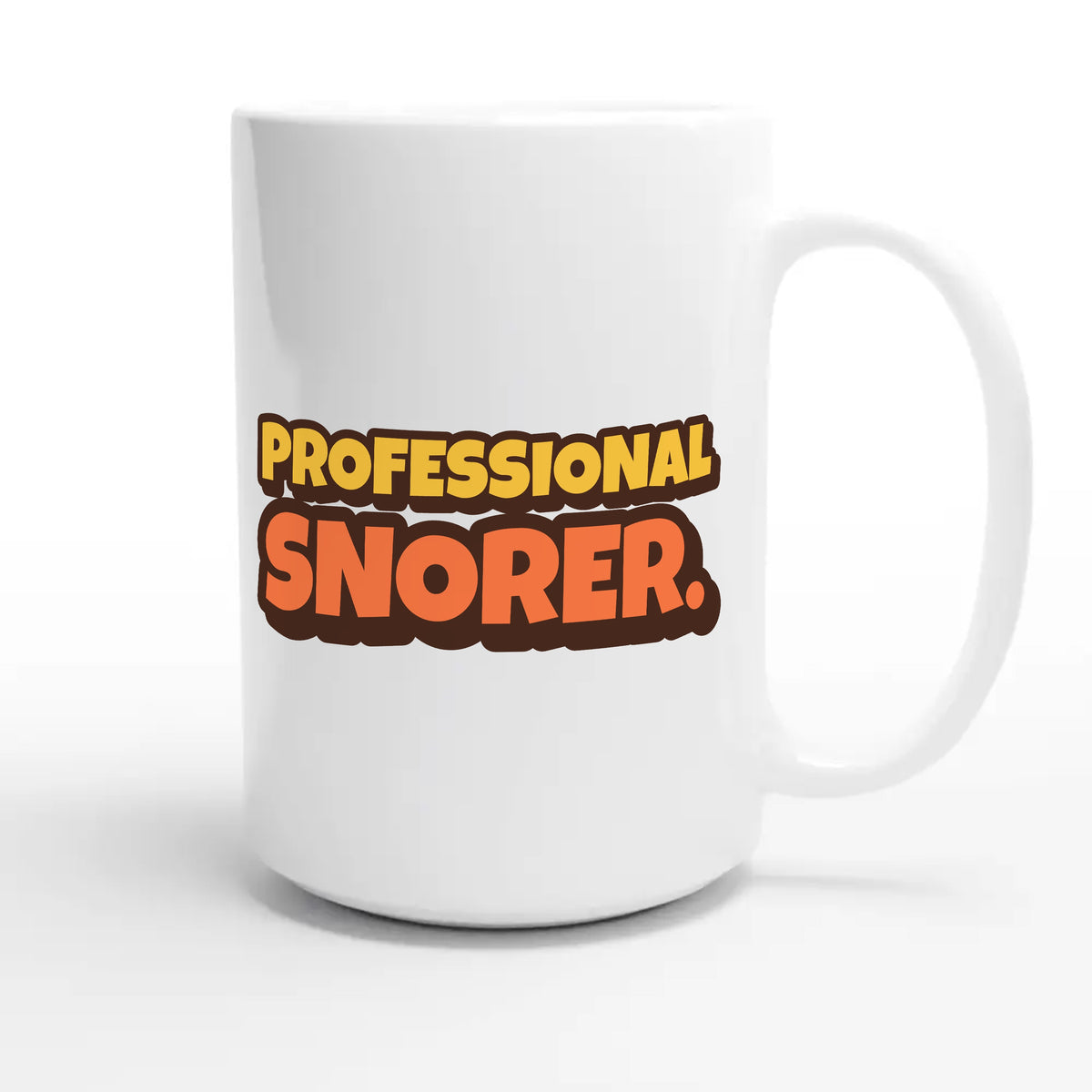 Professional Snorer — funny 15oz white coffee mug