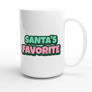 Santa's Favorite — funny 15oz white coffee mug