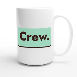 Crew. — cute 15oz white coffee mug