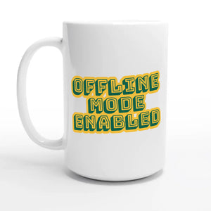 Offline Mode Enabled — 15oz coffee mug, other side