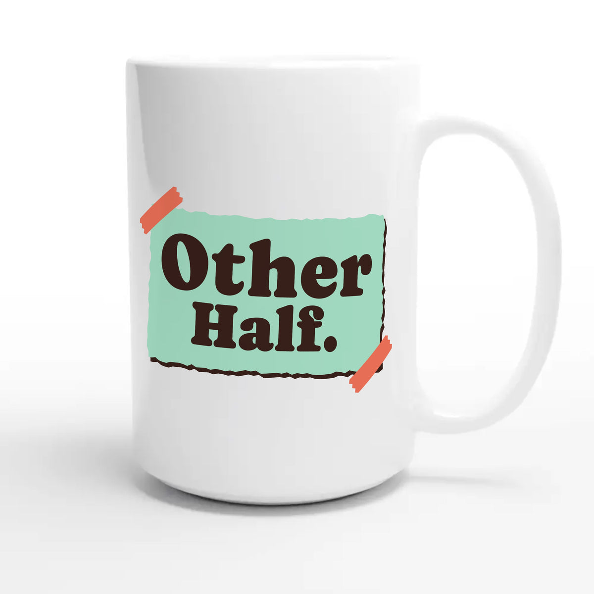 Other Half — cute 15oz white coffee mug