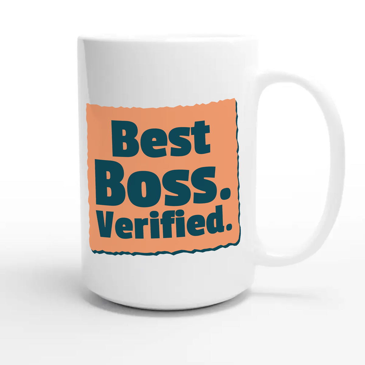 Best Boss. Verified — funny 15oz white coffee mug